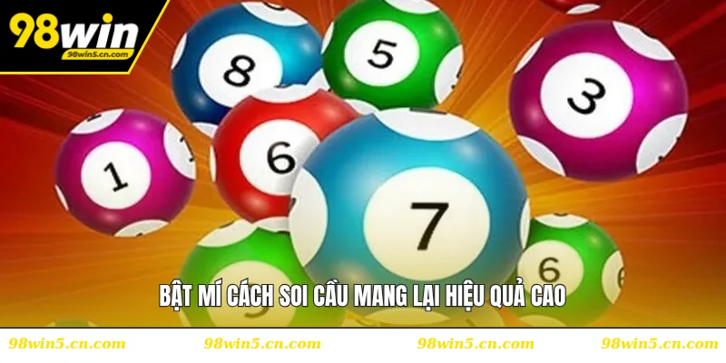 Bật mí cách soi cầu mang lại hiệu quả cao